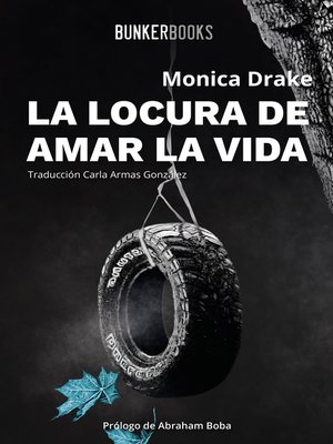 cover image of La locura de amar la vida